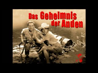 das geheimnis der anden (1972) the secret of the andes  dir. rudy kurtz