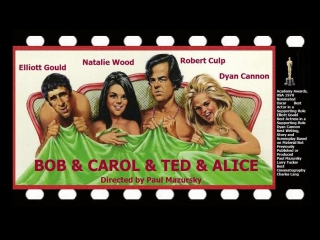bob and carol ted and alice 1969